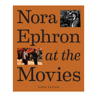 Nora Ephron at the Movies