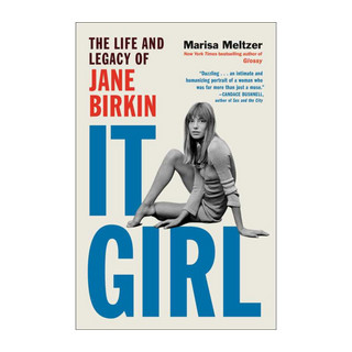 It Girl: The Life and Legacy of Jane Birkin