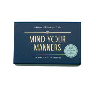 Mind Your Manners