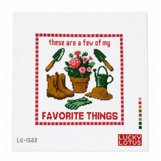 These Are a Few of My Favorite Things Gardening Needlepoint Canvas