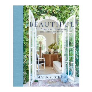 Beautiful: All-American Decorating and Timeless Style